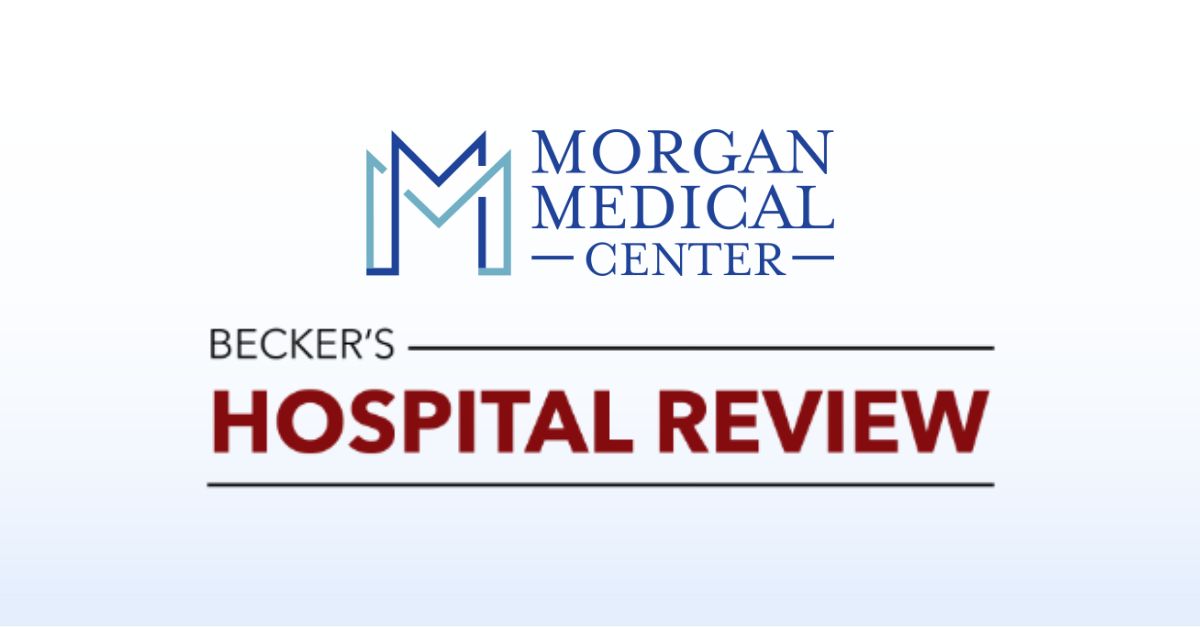Morgan Medical Center Ranked Among Top Hospitals for Nursing Communication in the Country