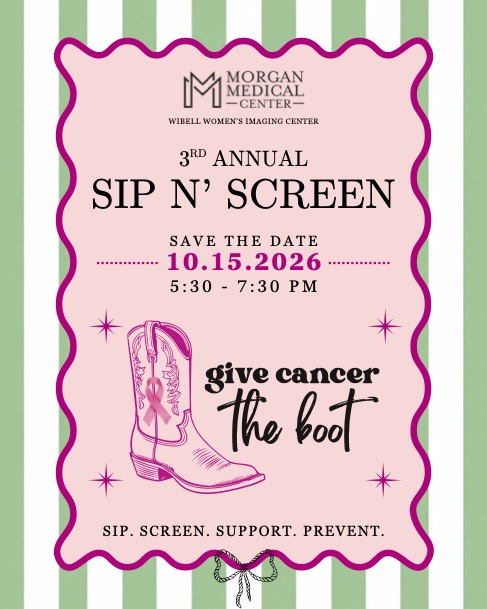 Website - Sip n Screen Graphic Morgan Medical Center's Sip n' Screen event for Breast Cancer Awareness Month